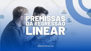 premissas da regressão linear